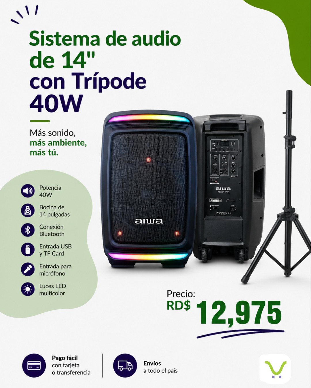 Sistema de audio de 14" con Tripode 40W