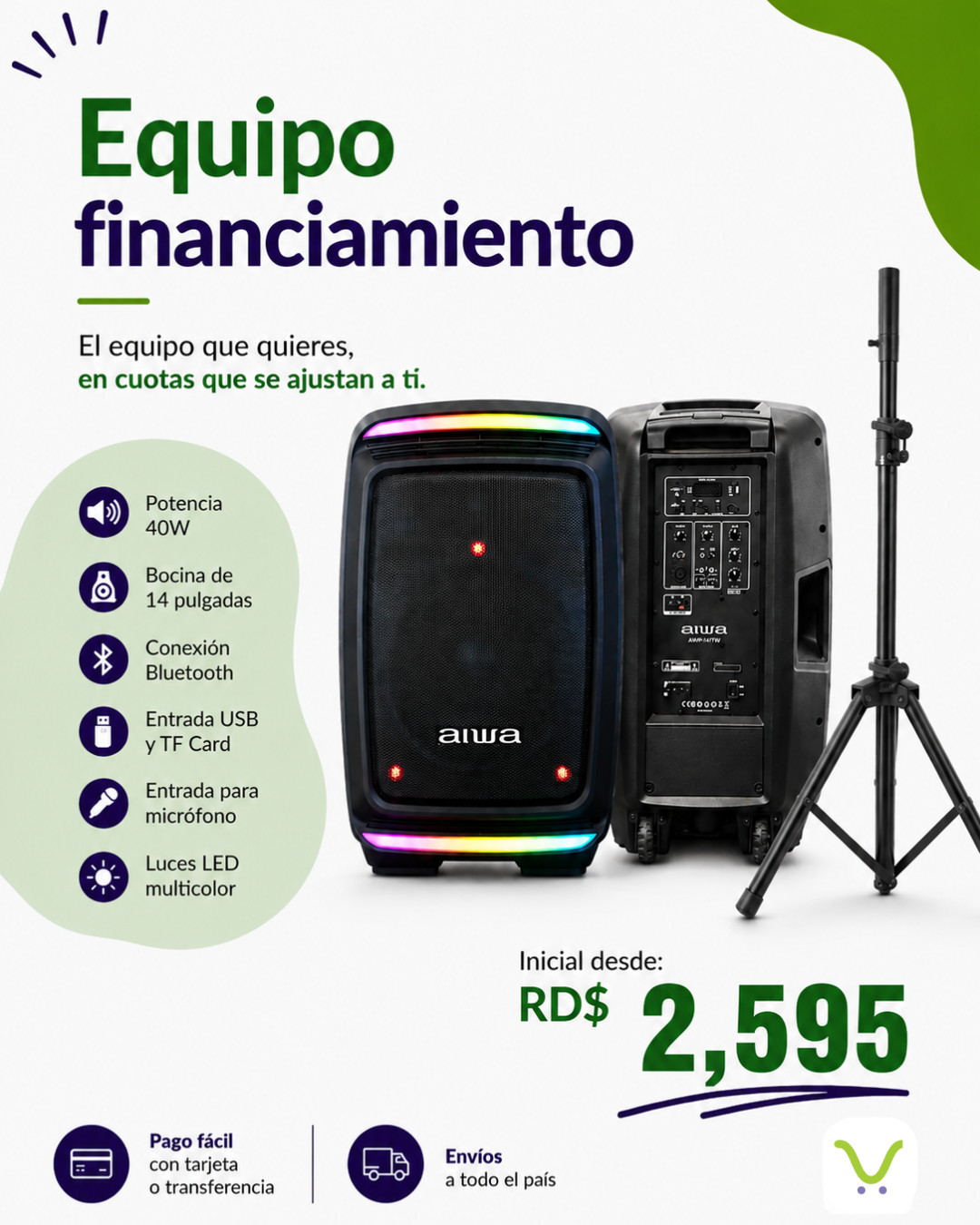 Financiamiento- Sistema de audio de 14" con Tripode 40W